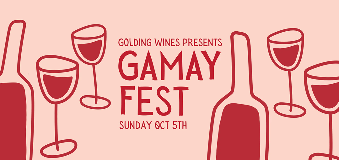 Gamay Fest at Golding Wines | 5 October 2025